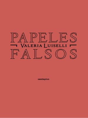 cover image of Papeles falsos